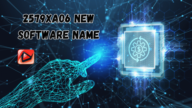 2579xao6 new software name